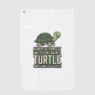 Funny Turtle Be Yourself Vintage Shirt Design_1 Golf Towel