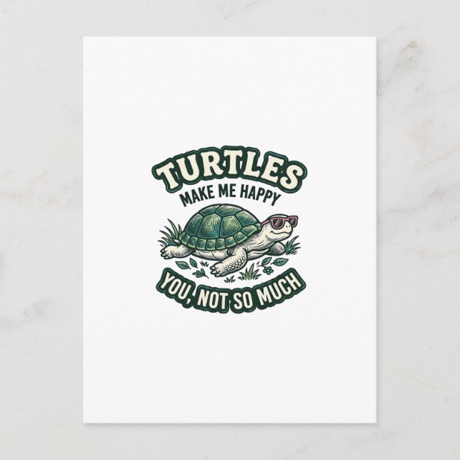 Funny Turtle Make Me Happy Vintage  Postcard (Front)