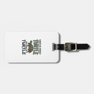 Funny Turtle Quote Vintage Vector Design_1 Luggage Tag