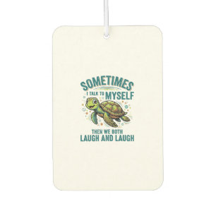 Funny Turtle Talking To Myself Vintage Shirt Desig Air Freshener