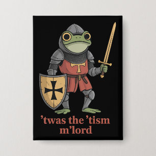 Funny T'was The 'Tism M'Lord Medieval Knight Frog 