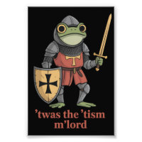 Funny T'was The 'Tism M'Lord Medieval Knight Frog