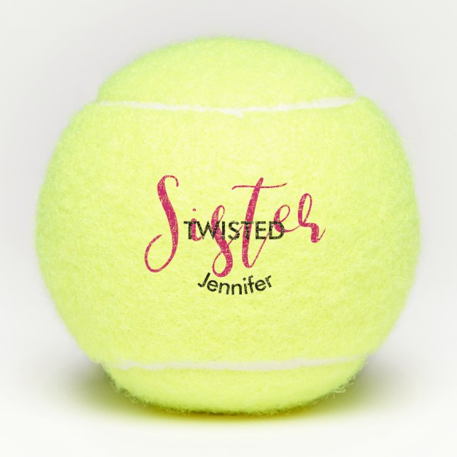 Funny Twisted Sister Name Typography Gift Tennis Balls (Front)