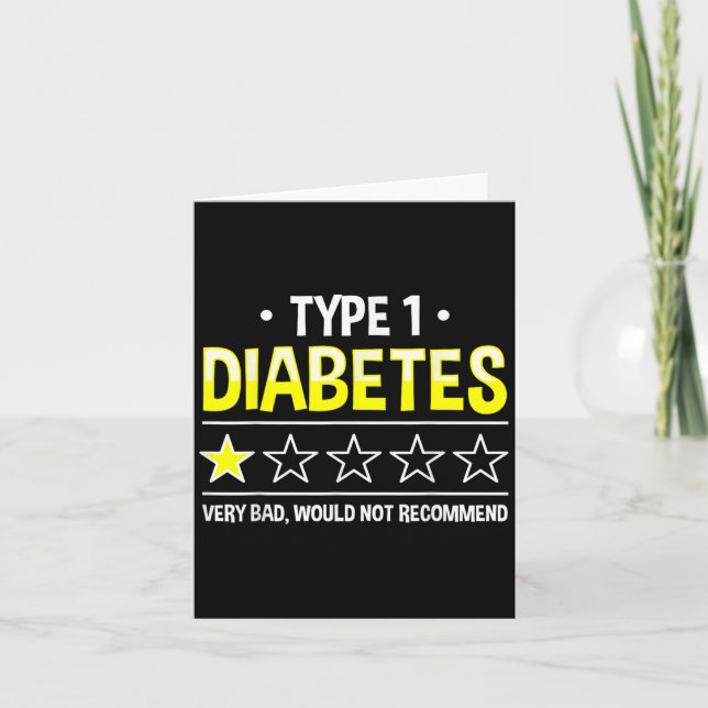 Funny Type 1 Diabetes One Star Humour  Card (Front)