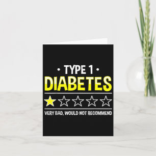 Funny Type 1 Diabetes One Star Humour Card