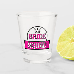 Funny typography "Bride squad" personalized text Shot Glass