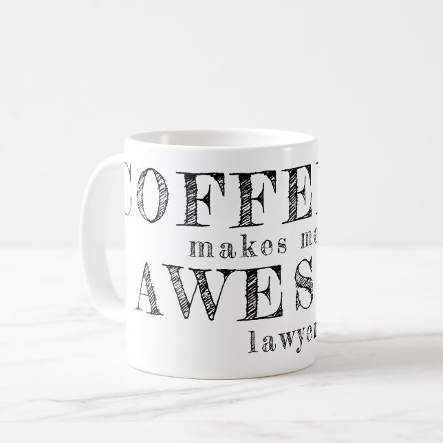 Funny typography custom gift for lawyer coffee mug (Front Left)