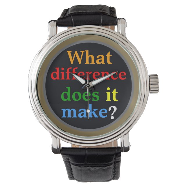 funny typography hour quote watch (Front)