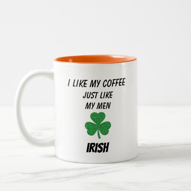 Funny Typography Quote Saying Irish Two-Tone Coffee Mug (Left)