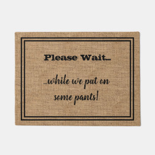 Funny Typography Saying Faux Burlap Welcome Doormat