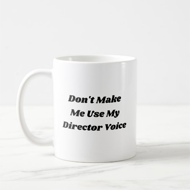 Funny Typography Theatre Lover Director Coffee Mug (Left)