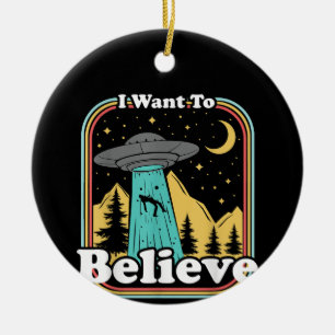 Funny UFO Abduction 70s 80s Retro Alien I Want To Ceramic Ornament