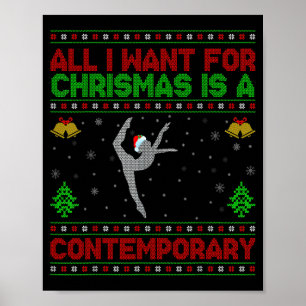Funny Ugly All I Want For Christmas Is A Contemrar Poster
