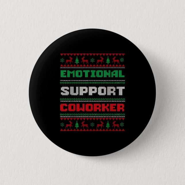 Funny Ugly Christmas Sweater Emotional Suprt Cowor 2 Inch Round Button (Front)