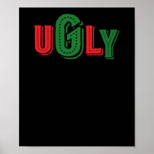 Funny Ugly Christmas Sweater Poster