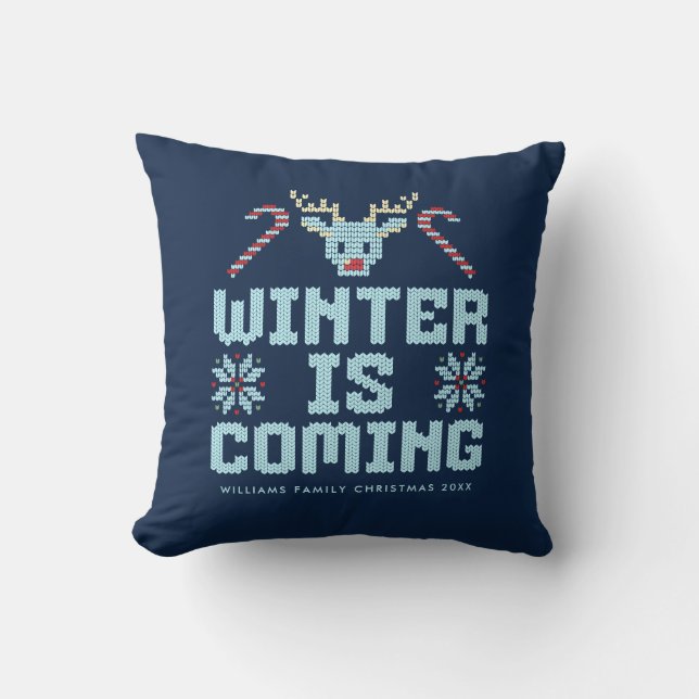 Funny Ugly Christmas Sweater Winter is Coming Throw Pillow (Front)