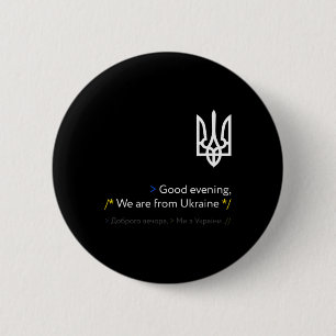 Funny Ukraine Russian Good Evening We Are From Ukr 2 Inch Round Button