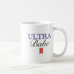 Funny Ultra Babe Funny Patriotic Quote  Coffee Mug