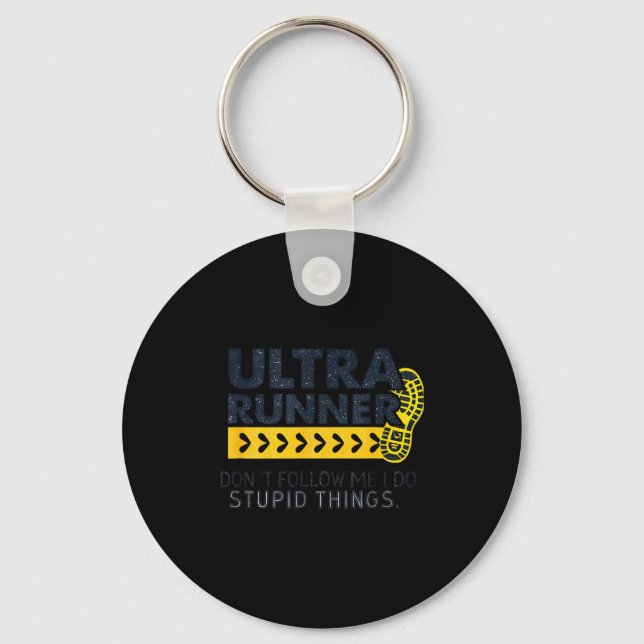 Funny Ultra Running Saying Trail Runner Endurance  Keychain (Front)