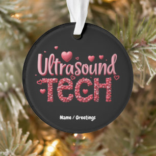 Funny Ultrasound Tech Valentine's Day Ideas  Ornament