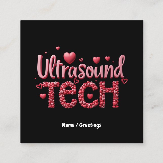 Funny Ultrasound Tech Valentine's Day Ideas  Square Business Card (Front)