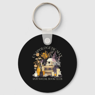 Funny unapologetically anti social book club keychain