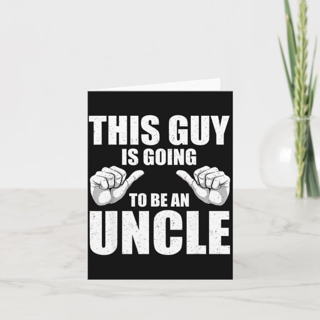 Funny Uncle Design For Uncle Men First Time Uncle  Card (Front)