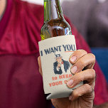 Funny Uncle Sam Patriotic Custom Message Can Cooler<br><div class="desc">Perfect for 4th of July Parties and American history buffs,  this foam can sleeve can be customized with your own message in the red lettering below the graphic. It's made to look like the classic recruiting poster with an illustration of a a vintage Uncle Sam.</div>
