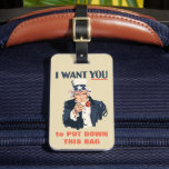Funny Uncle Sam Patriotic Custom Message Luggage Tag<br><div class="desc">Uncle Sam is here to keep your luggage safe from grabby hands. You can customize the red text on the front of the tag with your own message. The back is ready for you to add your contact details or other message. This luggage tag is in the style of the...</div>