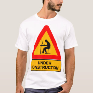 Funny Under Construction Graphic T-Shirt – Office 