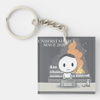 Funny Understaffed Since 2020 Pharmacy Tech Keychain