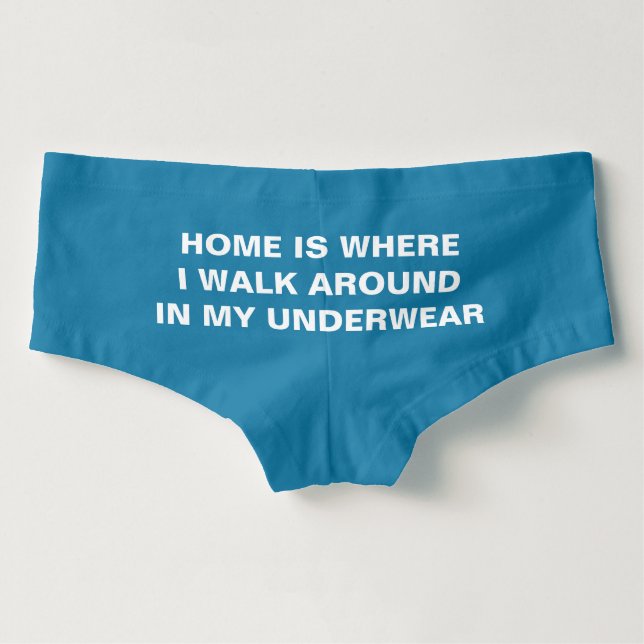 Funny Underwear Quote (Back)