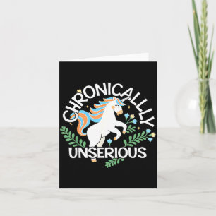 Funny Unicorn Chronically Unserious Graphic Card