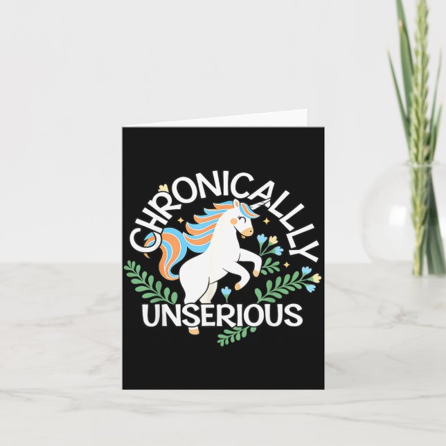 Funny Unicorn Chronically Unserious Graphic Card (Front)