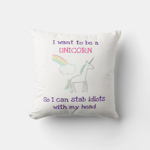 Funny Unicorn Illustration with Saying Throw Pillow