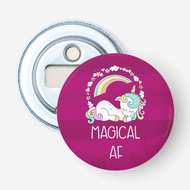 Funny Unicorn Saying Magical AF Bottle Opener (Front)