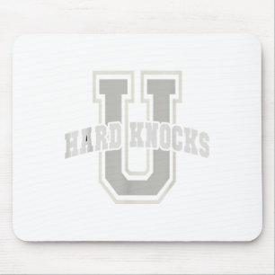 Funny University Of Hard Knocks Affirmation Colleg Mouse Pad