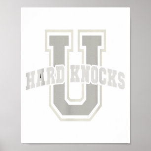 Funny University Of Hard Knocks Affirmation Colleg Poster