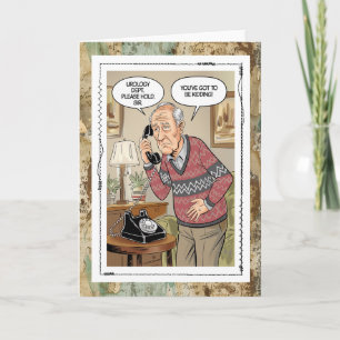 Funny Urology Dept Old Fart Just For Fun Card