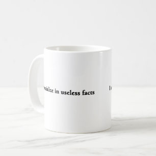 Funny Useless Facts Trivia Buff Coffee Mug
