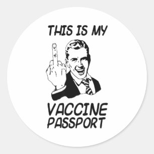 Funny Vaccine Prt Vaccination Fully Vaccinate Classic Round Sticker