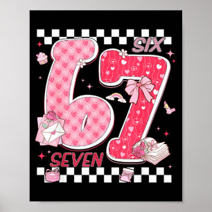 Funny Valentine 67 Six Seven Meme Nk Bow Boy Girl  Poster