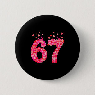 Funny Valentine 6 7 Meme Boy Six Seven Hearts Gen 2 Inch Round Button