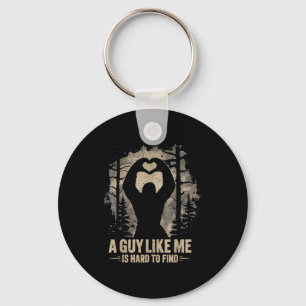 Funny Valentine Bigfoot Heart A Guy Like Me Is Har Keychain