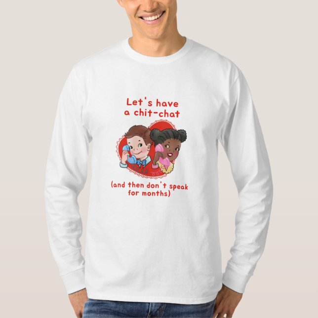 Funny valentine card T-Shirt (Front)