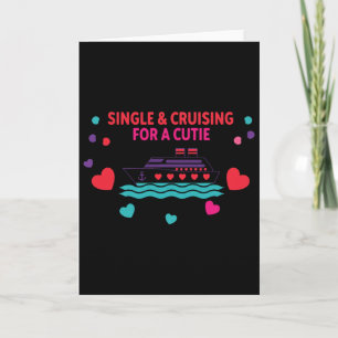 Funny Valentine Cruise Tee For Singles And Galenti Card