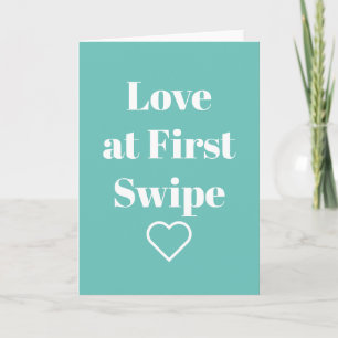 Funny Valentine Day Card Love at First Swipe