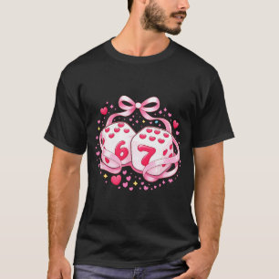 Funny Valentine Dice 6 7 Preppy 67 Six Seven Women T-Shirt