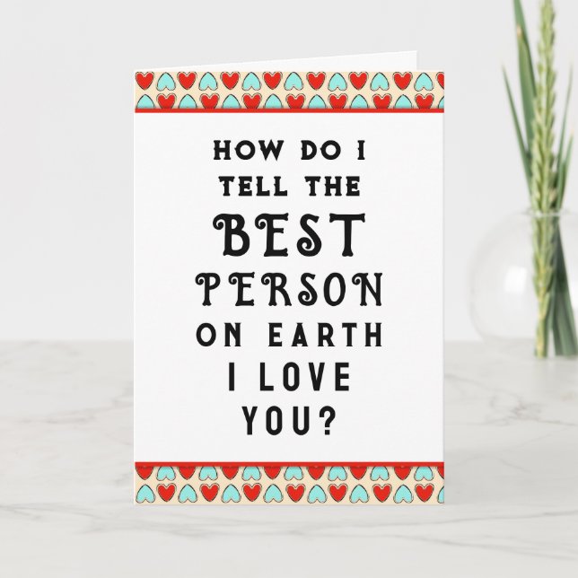 Funny Valentine Holiday Card (Front)