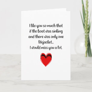 Funny Valentine, I Like You So Much Holiday Card